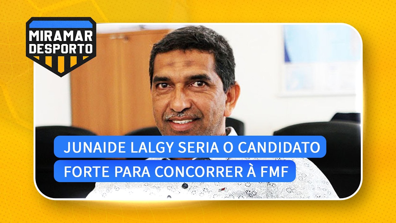 #MiramarDesporto:"Junaide Lalgy é o único canditado que pode combater Sidat"- Albino @MiramarNews