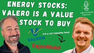 Valero is the Best Deep Value Energy Stock to Buy