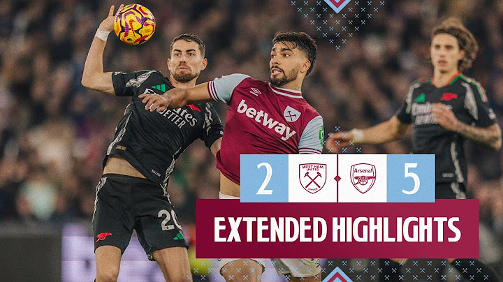 Extended Highlights | West Ham 2-5 Arsenal | Premier League