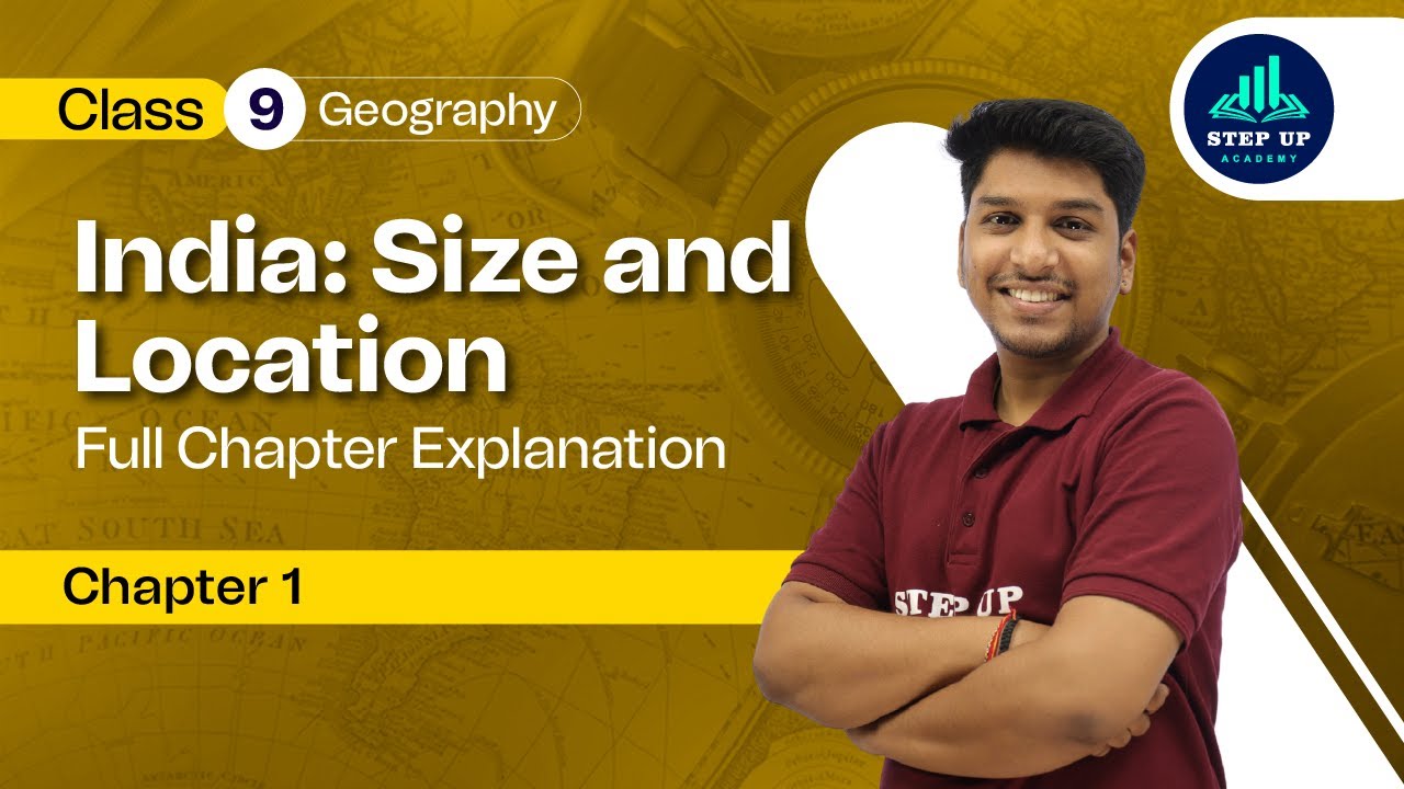India Size And Location One Shot Chapter 1 CBSE Class 9 india-size-and-location-one-shot-chapter-1-cbse-class-9