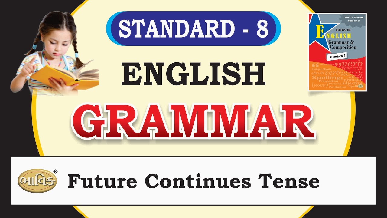 std 8 english grammar the future continuous tense - YouTube