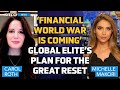 Financial world war coming global elites plan  youll own nothing  theyll own you carol roth