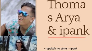Download Lagu Lagu terhizt (tiktok) -thomas Arya & ipank