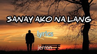 - Six Part Invention - || SANAY AKO NA LANG || LYRICS || Diaz Mavel music blog