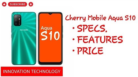 Cherry Mobile Aqua S10 - SPECS., FEATURES, PRICE IN 2022 | PHILIPPINES | INNO TECH PH