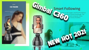 Gimbal C360 Nhận Diện Khuôn Mặt Chụp Ảnh Quay Phim Qua App Thông Minh New2021
