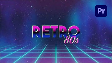 How to Create a 80s Retro Title Effect in Adobe Premiere Pro