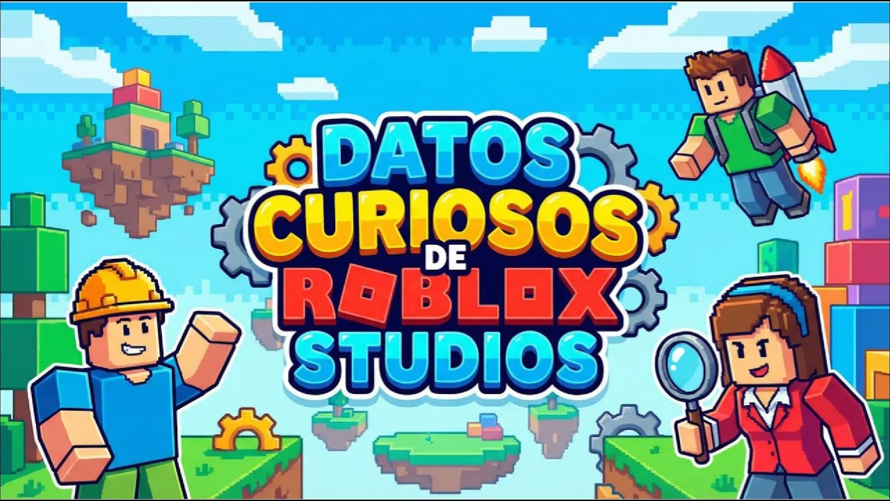 DATOS CURIOSOS DE ROBLOX STUDIOS - YouTube