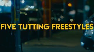 Five Tutting Freestyles | 4 29 2024