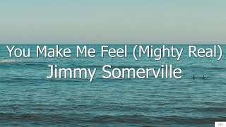 You Make Me Feel (Mighty Real) - Jimmy Somerville (Subtitulada en Inglés y en Español) screenshot 3