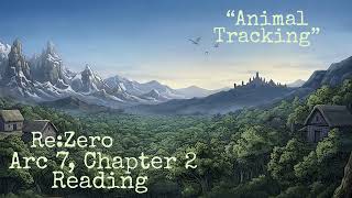 Arc 7, Chapter 2 Reading “Animal Tracking”