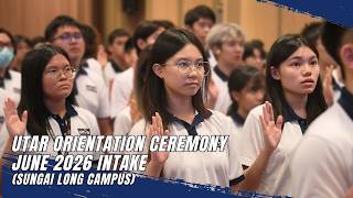 𝐔𝐓𝐀𝐑 𝐒𝐮𝐧𝐠𝐚𝐢 𝐋𝐨𝐧𝐠 𝐂𝐚𝐦𝐩𝐮𝐬 𝐎𝐫𝐢𝐞𝐧𝐭𝐚𝐭𝐢𝐨𝐧 𝐂𝐞𝐫𝐞𝐦𝐨𝐧𝐲 (𝐉𝐮𝐧𝐞 𝐈𝐧𝐭𝐚𝐤𝐞) 🏫🌟