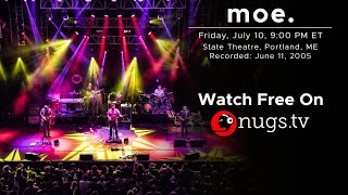 moe. 6/11/2005 State Theatre, Portland, ME