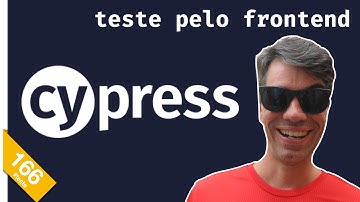166 - Cypress: testes a partir do frontend | theWiseDev Testing