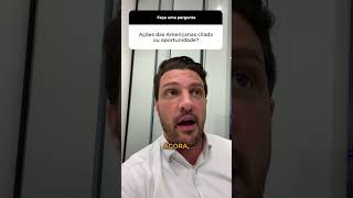 AMERICANAS OPORTUNIDADE OU CILADA AMER3