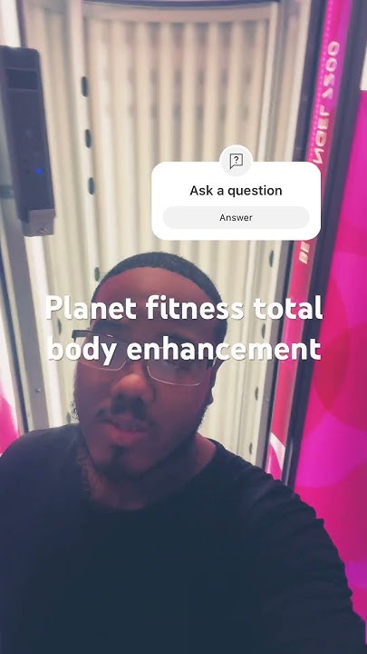 Total Body Enhancement At Planet Fitness Reviews Planet fitness total body enhancement review part 1 - YouTube