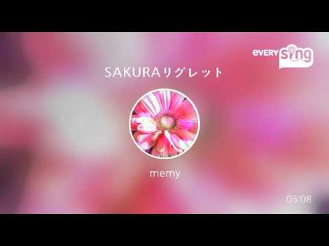 [everysing] SAKURAリグレット