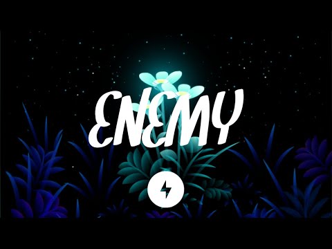 William Black, & FRND - Enemy (Lyrics)