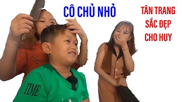 Cô chủ nhỏ làm đẹp cho Huy Tí Hon trước khi tái ngộ cô nàng bé bỏng nhất VN II ĐỘC LẠ BÌNH DƯƠNG
