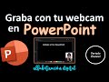 Graba tu imagen con la webcam con PowerPoint