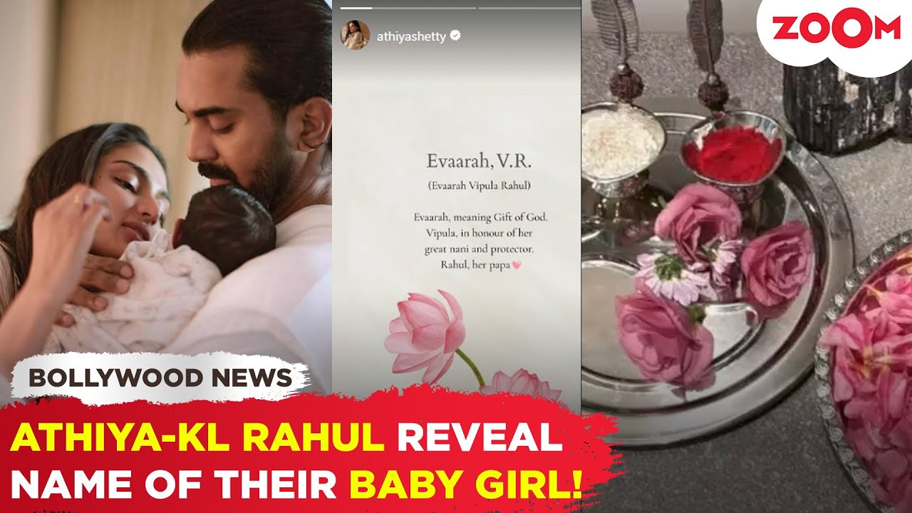 Athiya Shetty & KL Rahul REVEAL the name of their baby girl in a CUTE post; share FIRST glimpse!