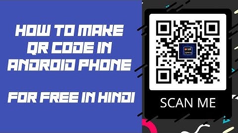 How To Make A QR Code For Free In Android Phone | QR Code Generator | Tech Support