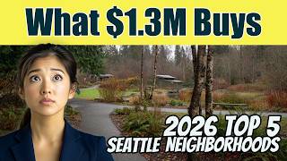 What $1.3M Buys: Top 5 Seattle-Area Neighborhoods (2026)