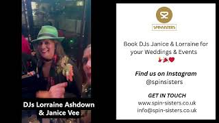Janice Vee Lorraine Ashdown Spinsisters Dj Showreel Uk Female Djs