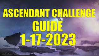 Destiny 2 | Ascendant Challenge Guide and Location 1-17-2023
