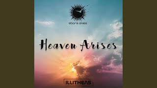 Heaven Arises (Extended Mix)