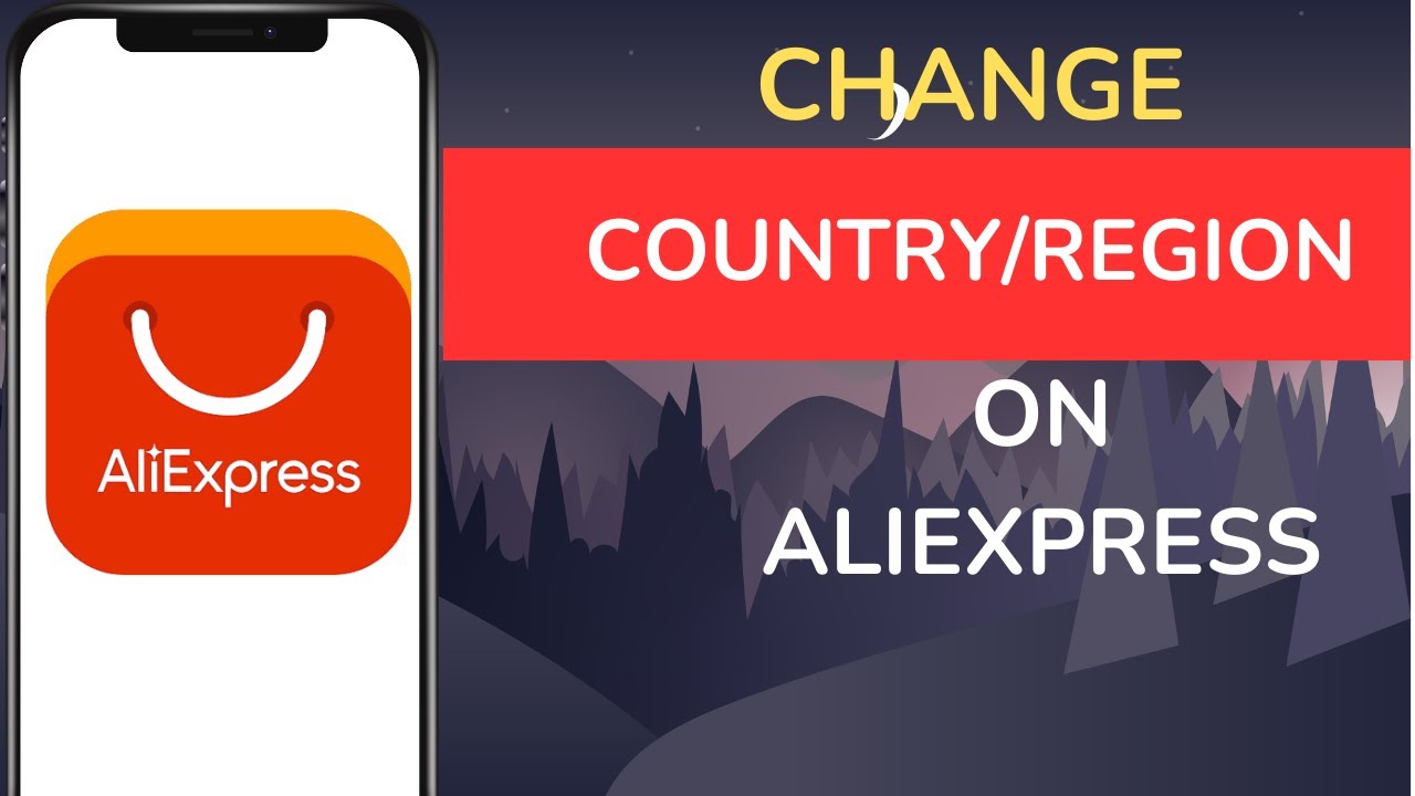 How to Change Country Region on AliExpress - YouTube