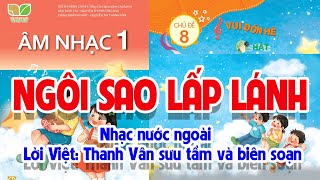 BÀI HÁT MẪU - CHỦ ĐỀ 8: NGÔI SAO LẤP LÁNH  -  HỌC LIỆU ÂM NHẠC LỚP 1  - KẾT NỐI TRI THỨC screenshot 3