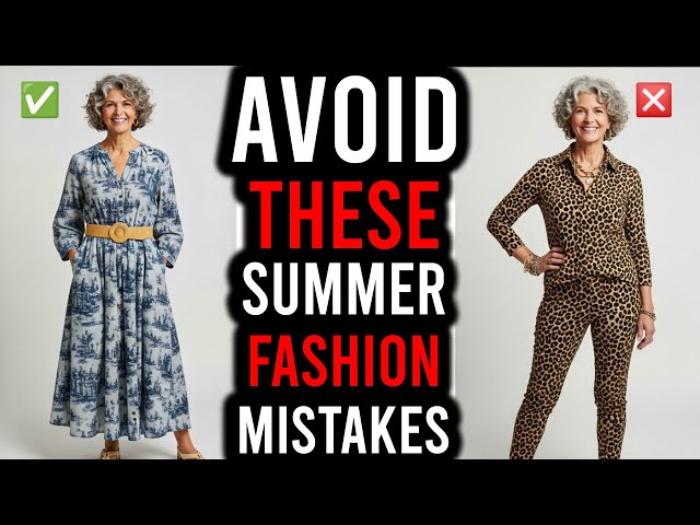 Common Summer Fashion Mistakes to Avoid