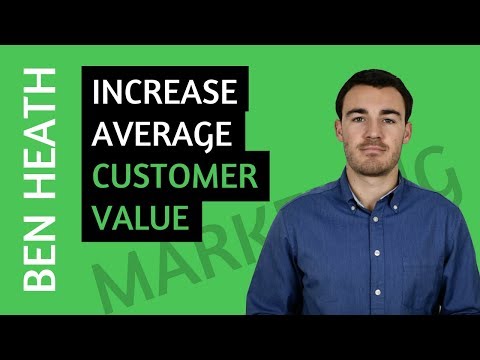 How To Increase Average Customer Value