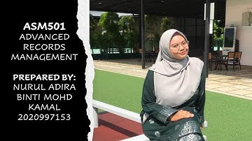 ASM501 Chapter 1- Introduction To Records Management