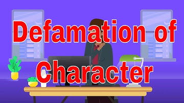 Understanding Defamation of Character: What Constitutes Legal Action?