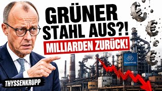 🚨 GRÜNER STAHL GESCHEITERT?! 😳 Thyssenkrupp gibt Milliarden zurück – AfD schlägt Alarm! 💥