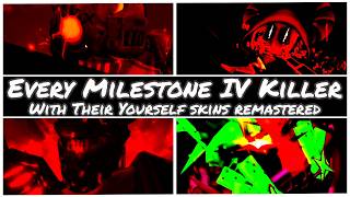 Roblox Forsaken Every Milestone 4 Killer As Their Own Yourself Skins Remastered