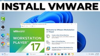 how to download and install vmware on windows 11