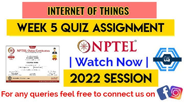 Introduction To Internet Of Things | Week 5 Answers 2022 | NPTEL | SWAYAM