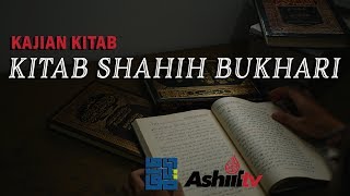 🔴[LIVE] Kitab Shahih Bukhari - Ustadz Maududi Abdullah, Lc