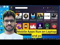 How to download bluestacks for windows 7 8 10 11  mobile apps run on laptop  pc