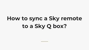 How to sync a Sky remote to a Sky Q box?