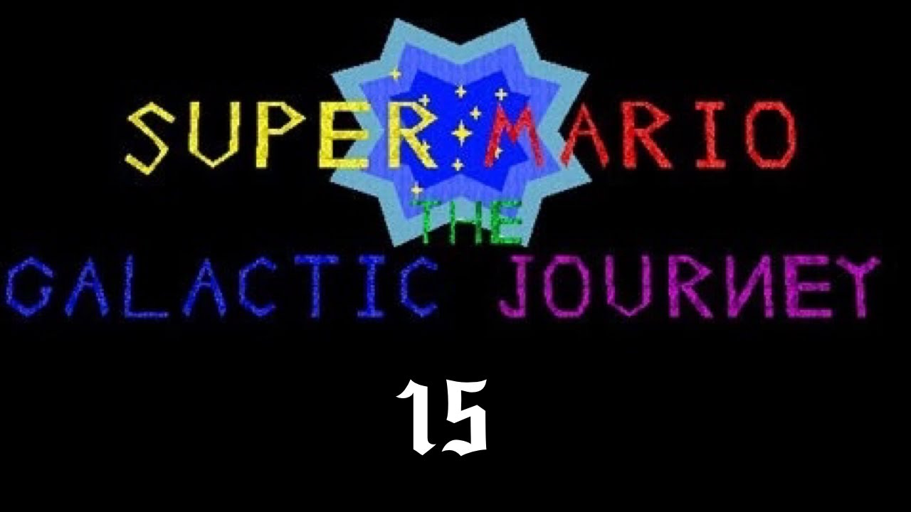 Super Mario 64 The Galactic Journey Episode 15