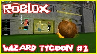 Roblox Wizard Tycoon 2 player part #2 | Let's Play