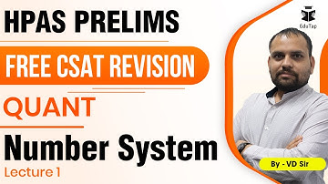 Free CSAT Revision for HPAS | Number System Class - 1 |  HPAS Prelims 2022
