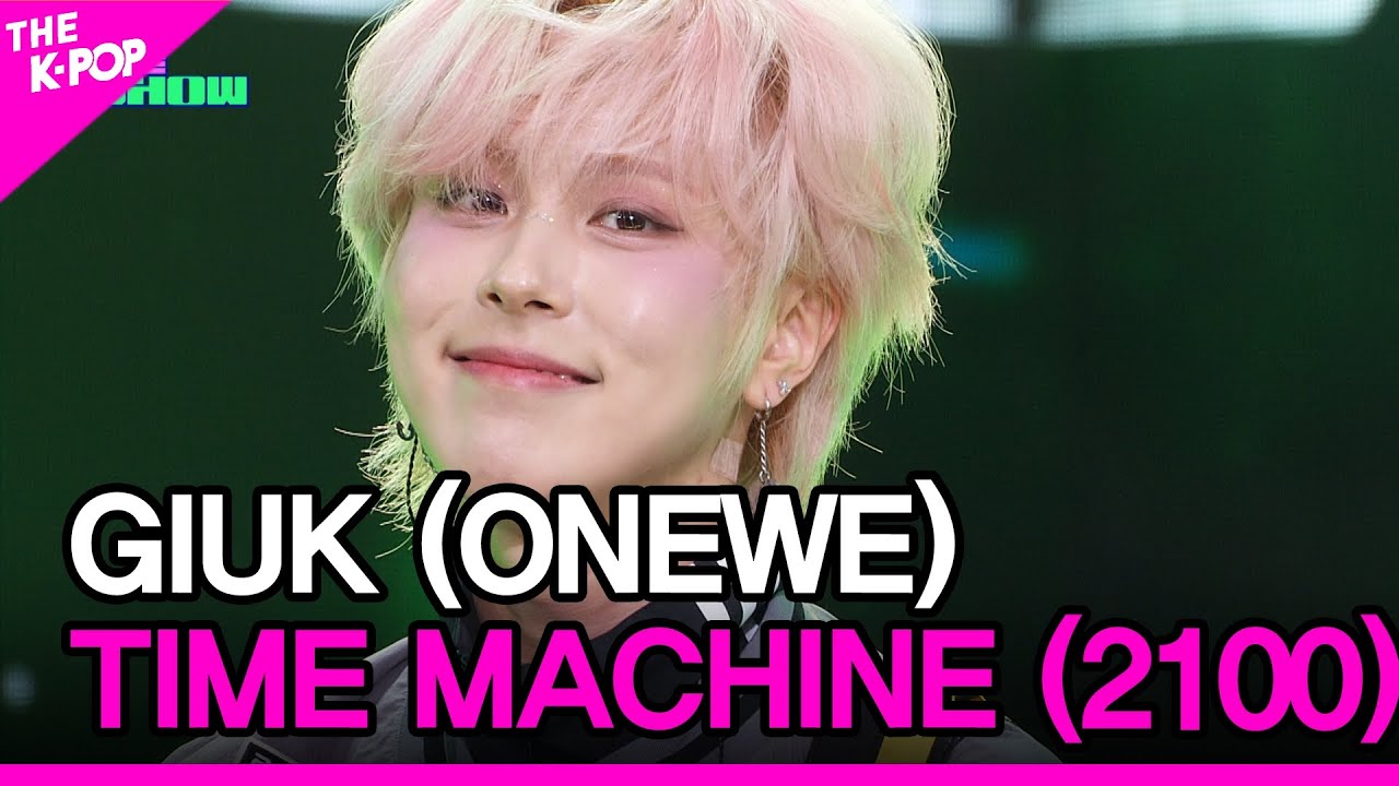 GIUK (ONEWE), TIME MACHINE(2100)(기욱, 제0호선 시간역행)[THE SHOW 230425]