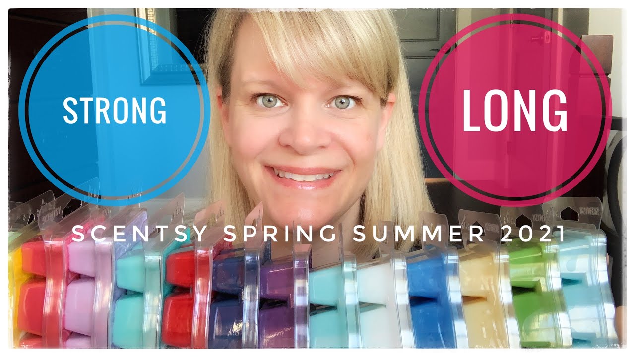 Scentsy STRONG and Scentsy LONG Spring Summer 2021 YouTube