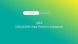 CIRCULOOS Data Platform: Q&A on Data Sharing for Circular Manufacturing