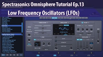 Spectrasonics Omnisphere Tutorial Ep.13 - Low Frequency Oscillators (LFOs)